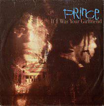 Prince : If I Was Your Girlfriend